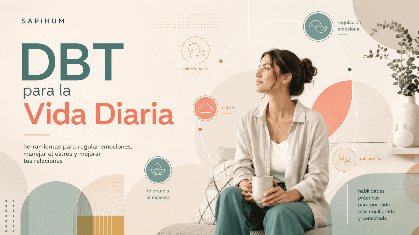 Habilidades DBT para sostenerte – Sesión muestra